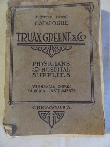 ONE HUNDRED AND TWO YEAR OLD MEDICAL SUPPLY BOOK.   SUPER INTERESTING