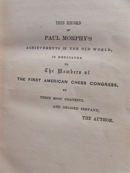 THIS BOOK IS OVER 150 YEARS OLD!  THE EXPLOITS & TRIUMPHS, IN EUROPE, OF PAUL MORPHY, THE CHESS CHAMPION 