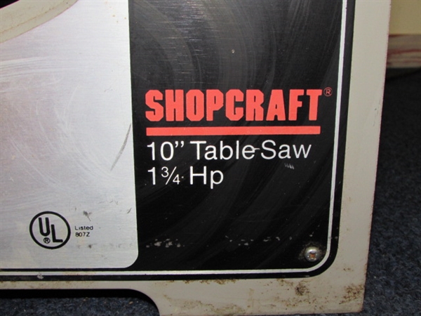 SHOPCRAFT 10 1-3/4 HP TABLE SAW